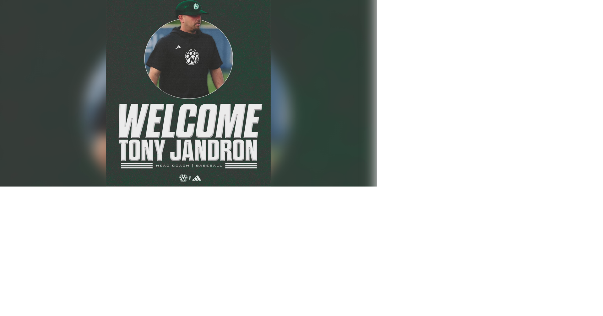 Tony jandron replacing darin loe as northwest missouri state baseball