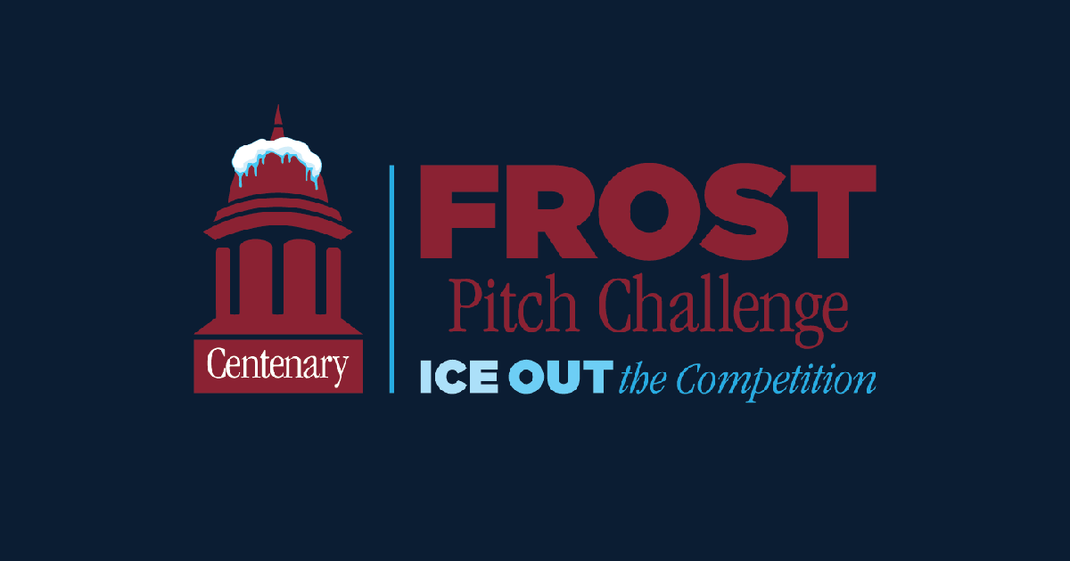 Centenary College’s Frost School of Business opens third annual Frost Pitch Challenge business plan competition Centenary College’s Frost School of Business opens third annual Frost Pitch Challenge business plan competition