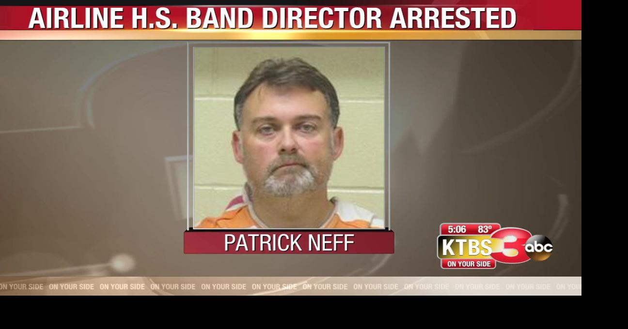 Airline High School band director arrested on obscenity charge News