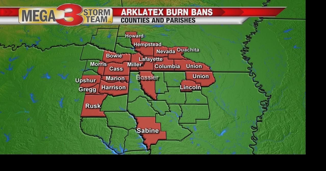 Bossier Parish added to a growing list of burn bans Weather Headlines