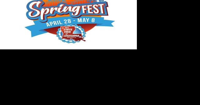 State Fair of Louisiana Spring Fest 2022 closing Thursday due to weather concerns - Vimarsana News