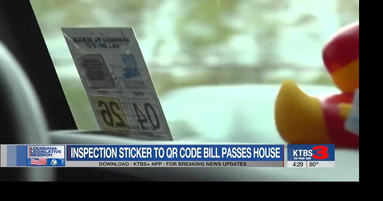 Bill replacing inspection sticker with QR code passes Louisiana House ...
