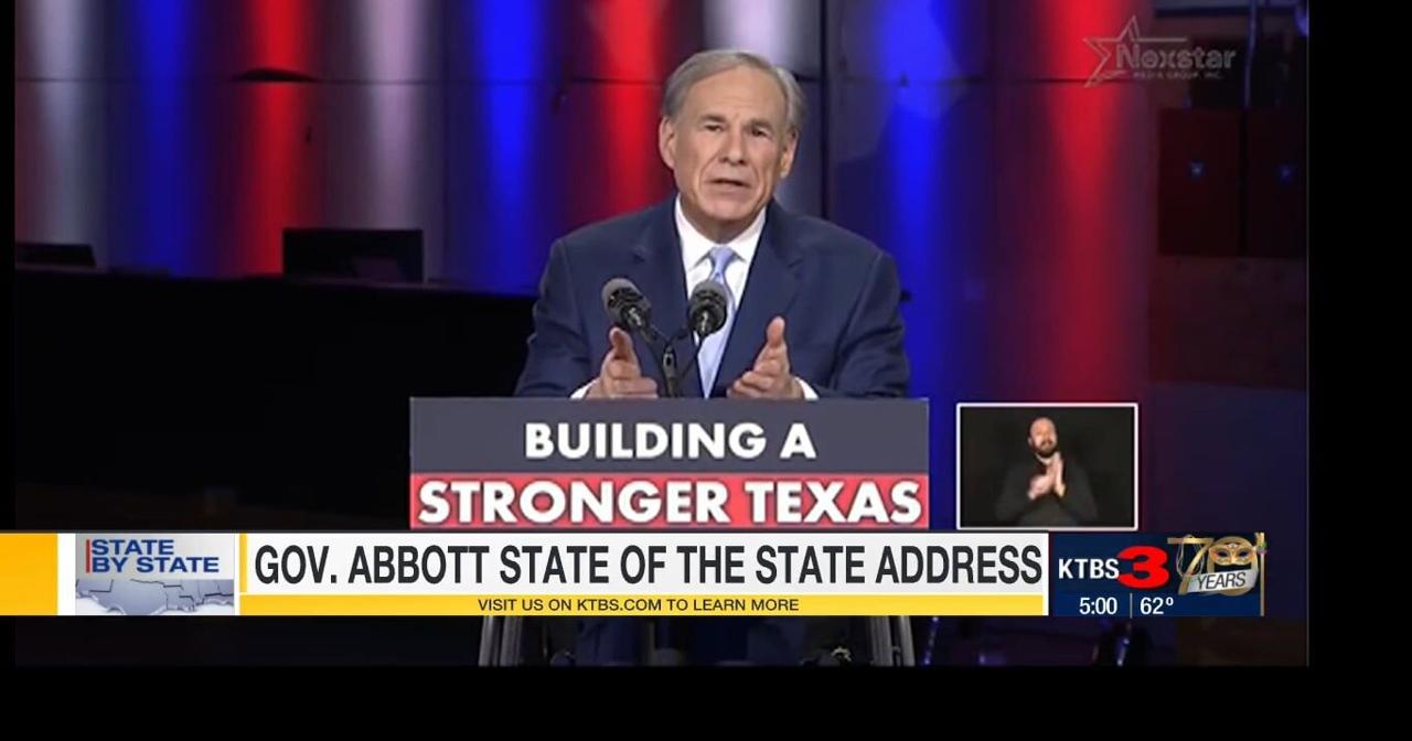 Texas Gov. Abbott boasts about economy in State of the State address ...