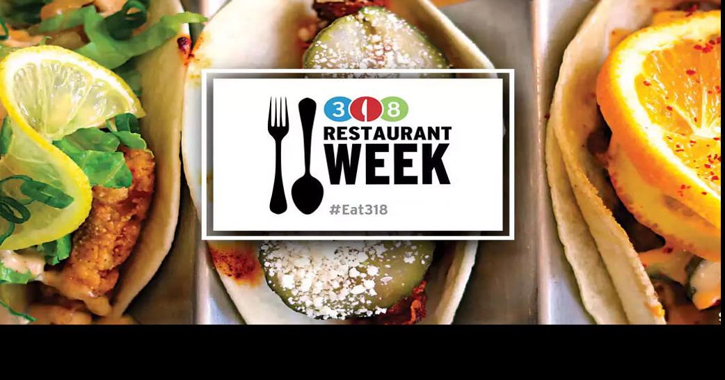 318 Restaurant Week showcases local businesses Community