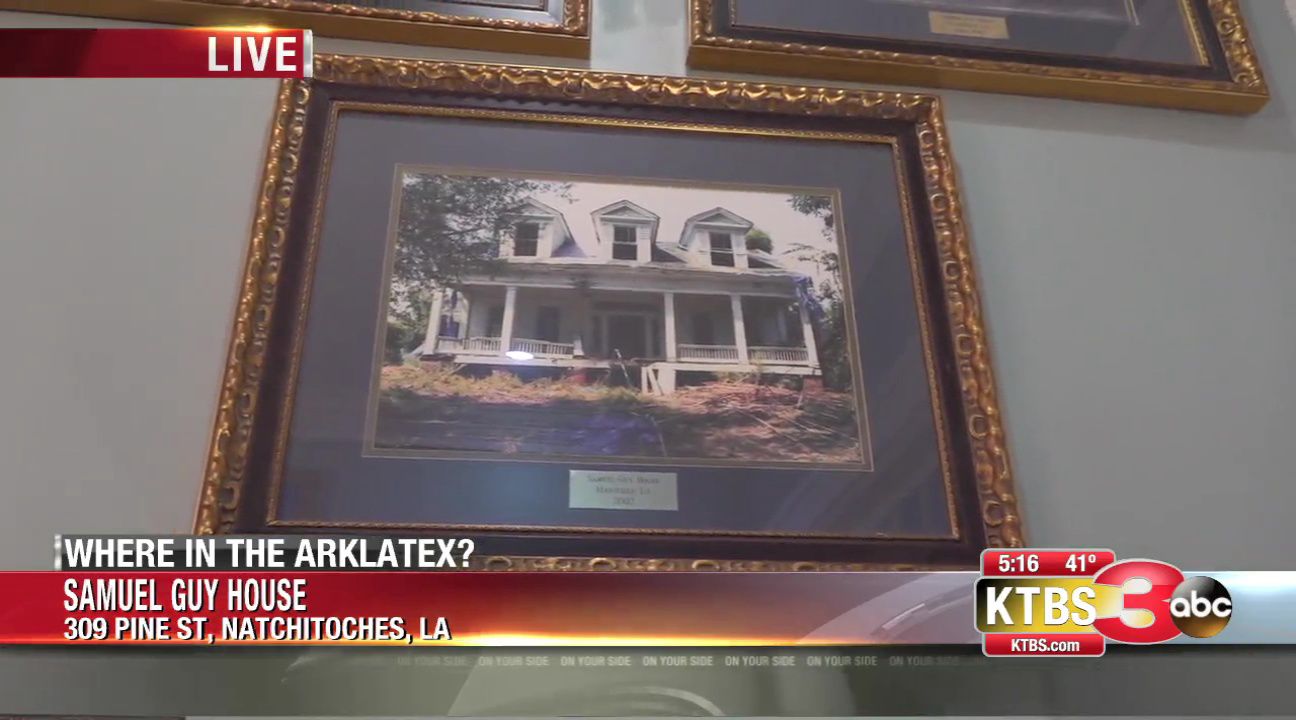 Rick Rowe's Where In The ArkLaTex: Samuel Guy House | First News | Ktbs.com