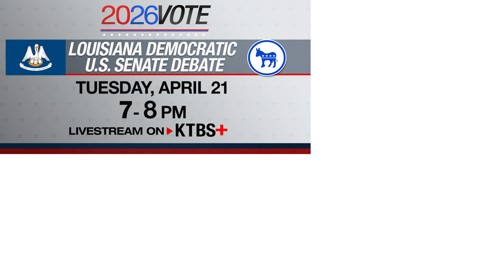 KTBS 3 to livestream Louisiana Democratic U.S. Senate debate