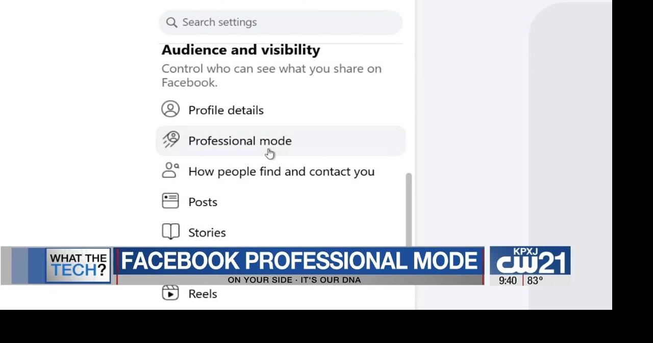 What the Tech: Facebook Professional Mode