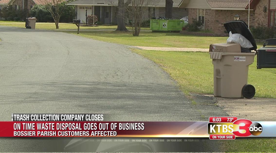 Trash Collection Company Servicing Bossier Parish Closes News