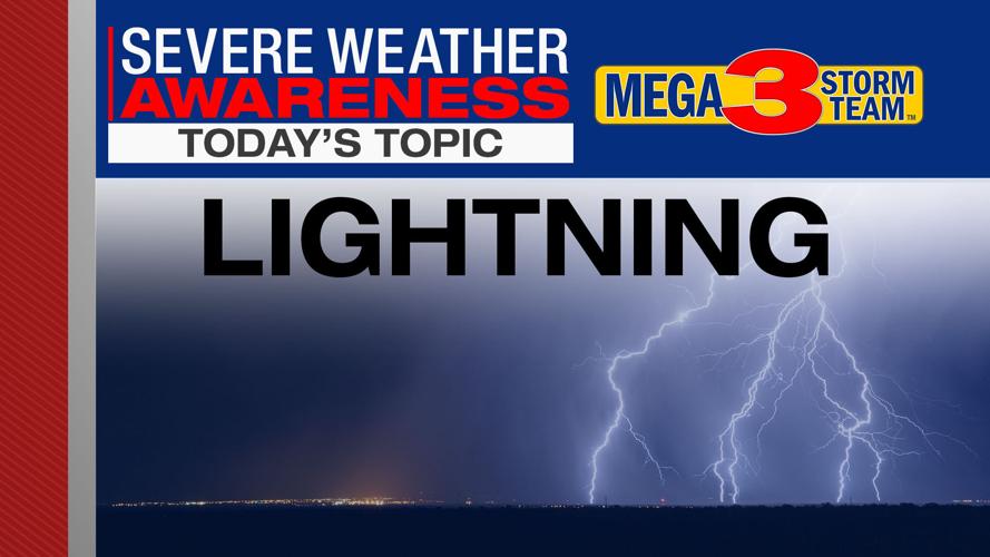 Severe Weather Awareness Week - Lightning