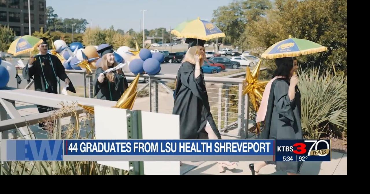 LSU Health Shreveport celebrates first commencement under new school ...