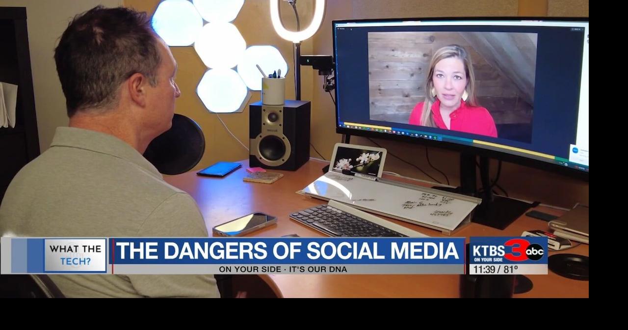 What the Tech? Dangers of social media | Entertainment | ktbs.com