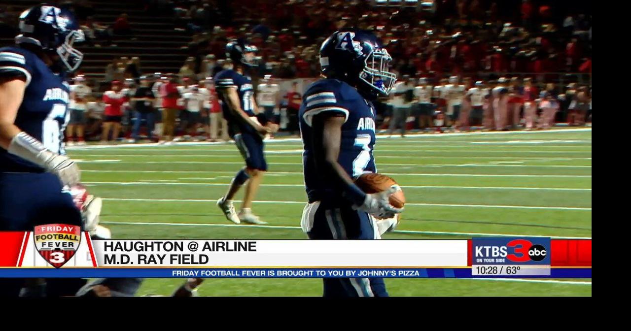 Haughton Airline Friday Football Fever Highlights