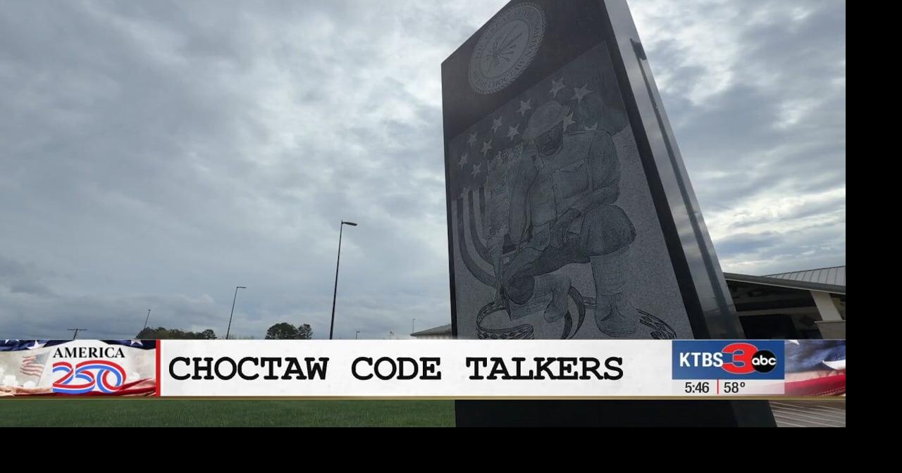 America's 250th anniversary: Choctaw Code Talkers | News | ktbs.com