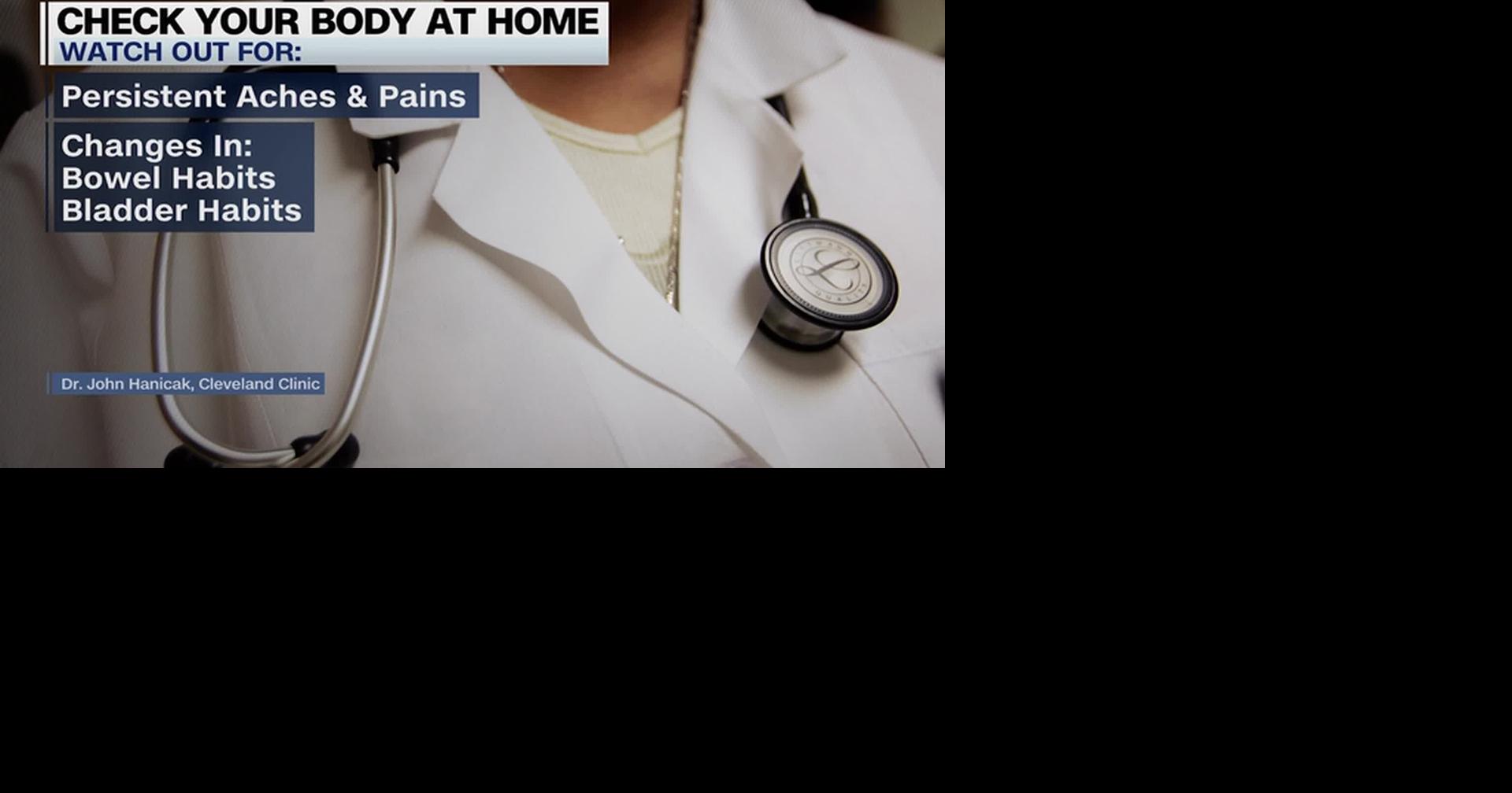 HEALTH MINUTE: CHECK YOUR BODY BETWEEN HEALTH EXAMS