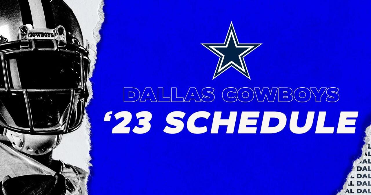 Dallas Cowboys 2023 Schedule Released In Case You Missed It Ktbs Dallas Cowboys 2023 Schedule Released In Case You Missed It Ktbs