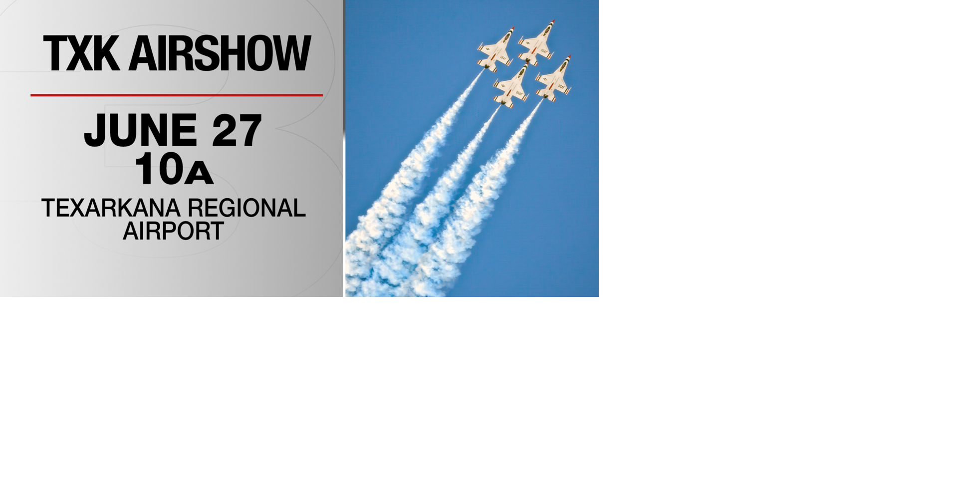 Texarkana Airshow returns Saturday June 27 to Texarkana Regional Airport