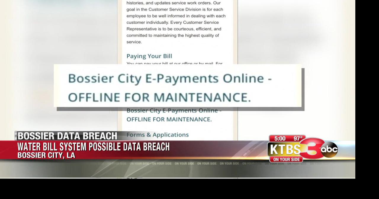 Bossier City shuts down online water bill system after potential data