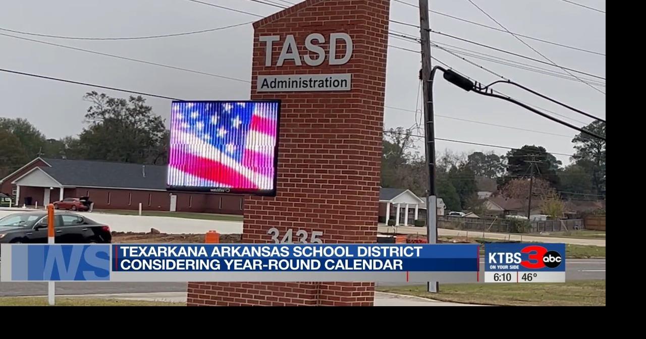 Texarkana School District seeks feedback on year-long academic calendar