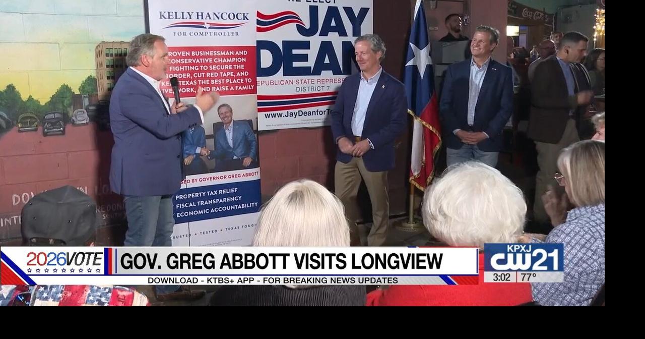 Gov. Abbott visits Longview on campaign tour | Texarkana | ktbs.com