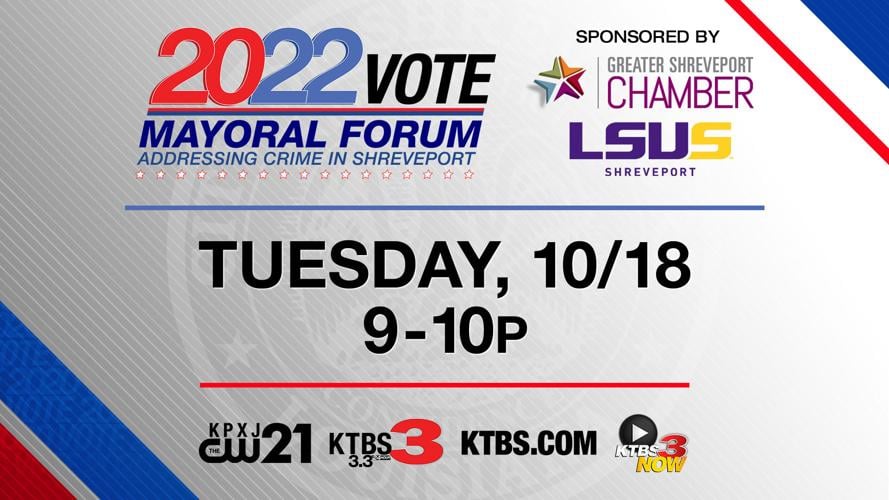 Shreveport Mayoral Forum set for Tuesday with focus on crime ArkLaTex Politics