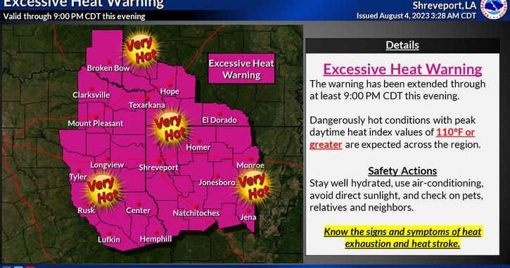 Excessive heat warning extended into Friday evening | First News | ktbs.com