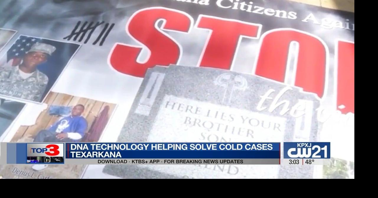 Advanced DNA technology offers hope in solving more Texarkana cold cases