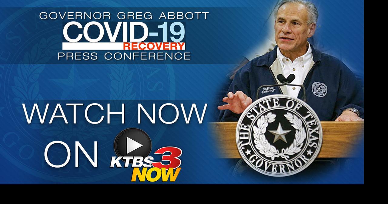 Governor Abbott in Beaumont Tuesday to give update on COVID-19 in Texas ...