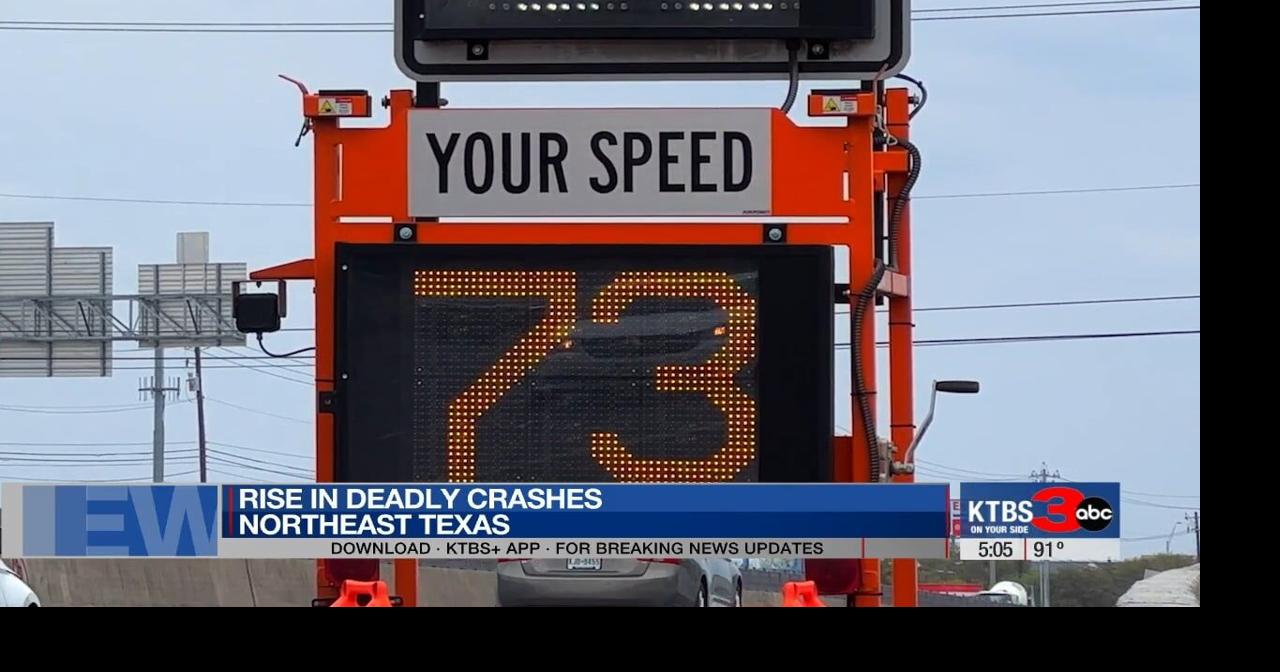 TxDOT reports sharp rise in fatal crashes across Northeast Texas
