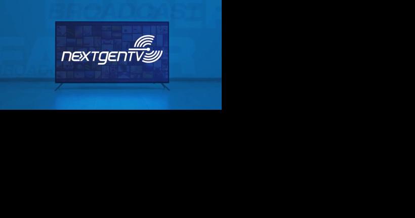 NEXTGEN TV rolls out Tuesday in the ArkLaTex - Vimarsana News