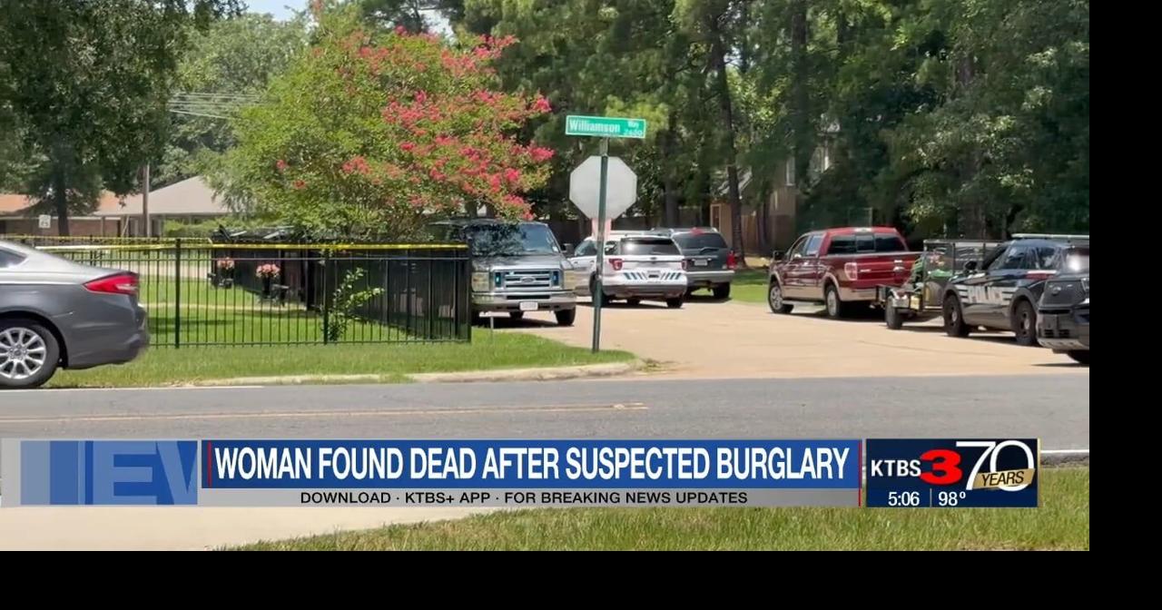 Woman found dead after suspected burglary | Crime | ktbs.com