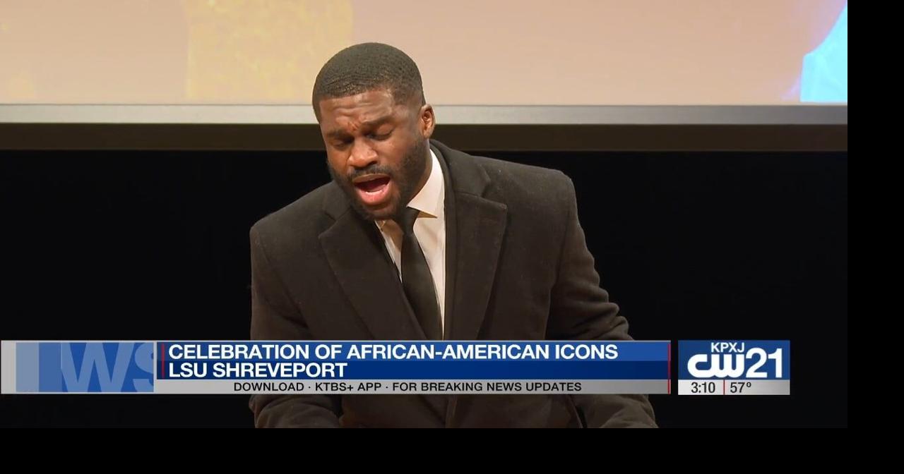LSU Shreveport celebrates African-American icons with music, poetry and theater