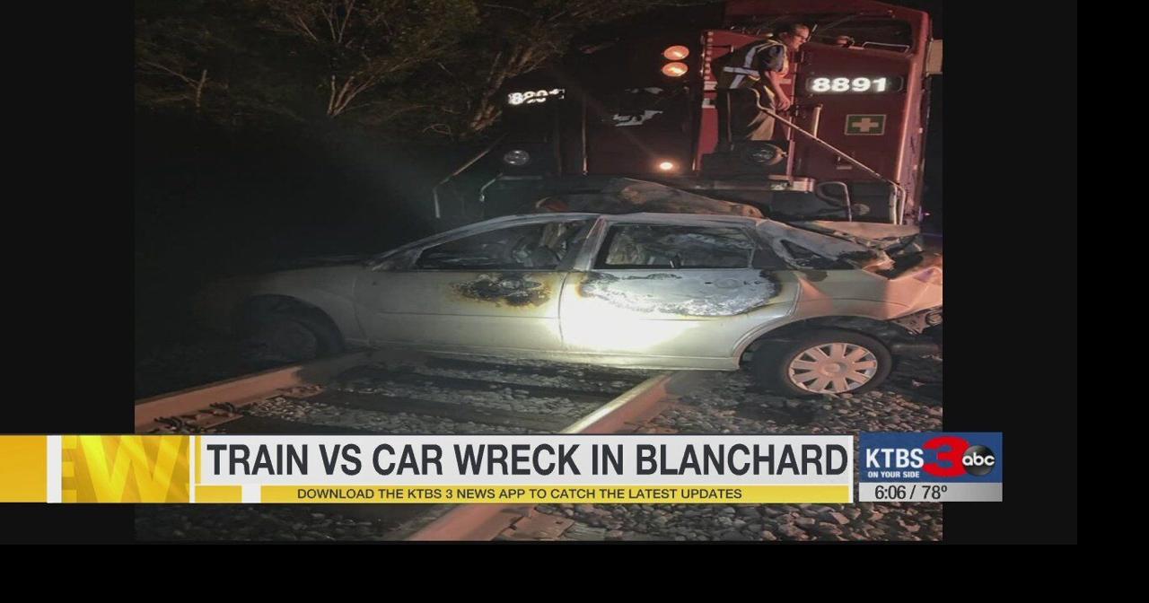 Roads closed following vehicle/train crash in Blanchard