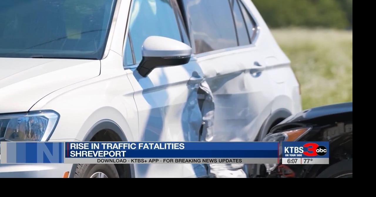 Shreveport police report rise in fatal crashes as city leaders push for ...
