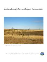 Summer 2021 Montana Drought Forecast Report released | Billings News ...