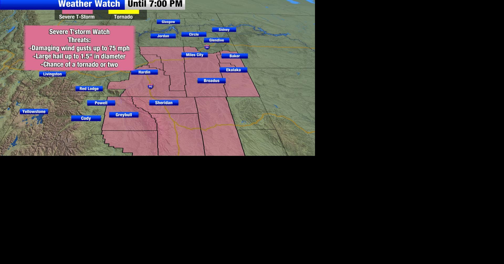 Severe Thunderstorm Watch issued for SE Montana/NE Wyoming until 7pm ...