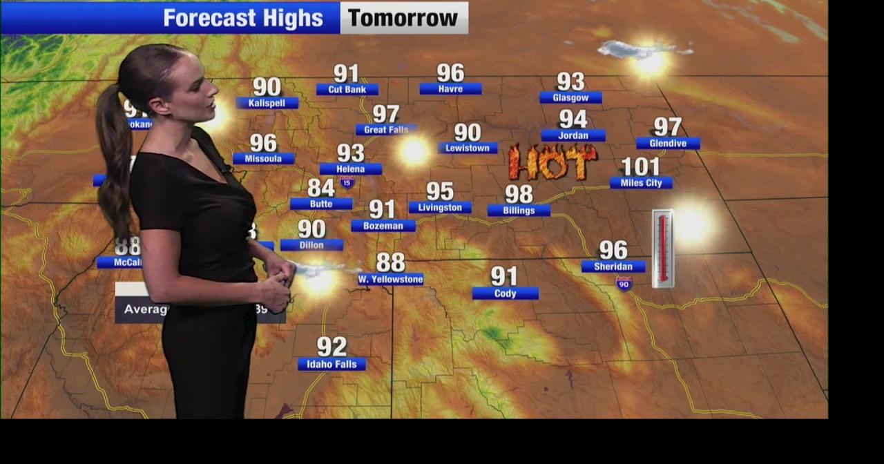 Highs to the 90s and 100s Saturday bring another toasty weekend to the Treasure State