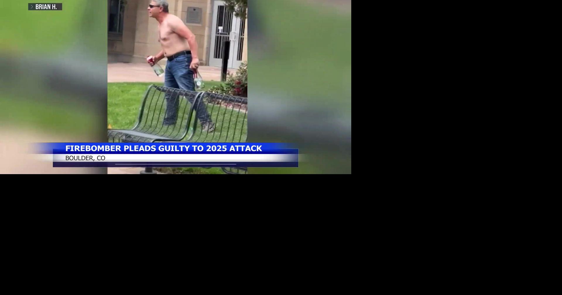Man pleads guilty to murder, other charges, for firebomb attack on Colorado demonstrators