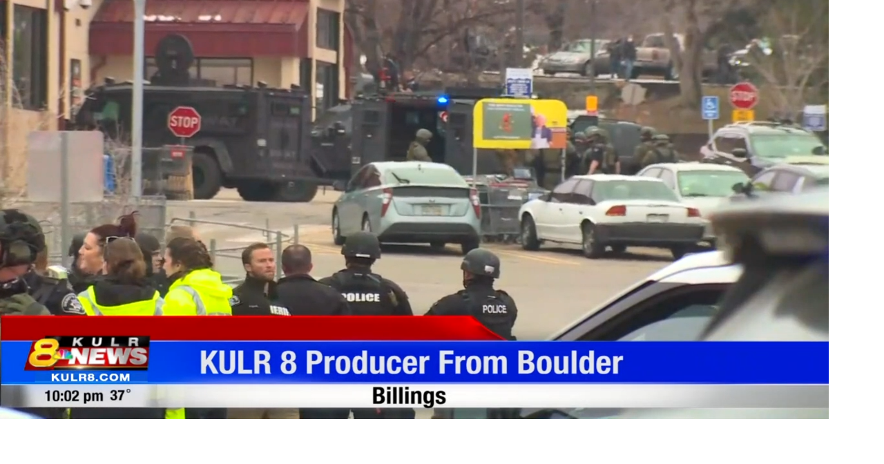 KULR-8 producer from Boulder reacts to shooting | Billings News | kulr8.com