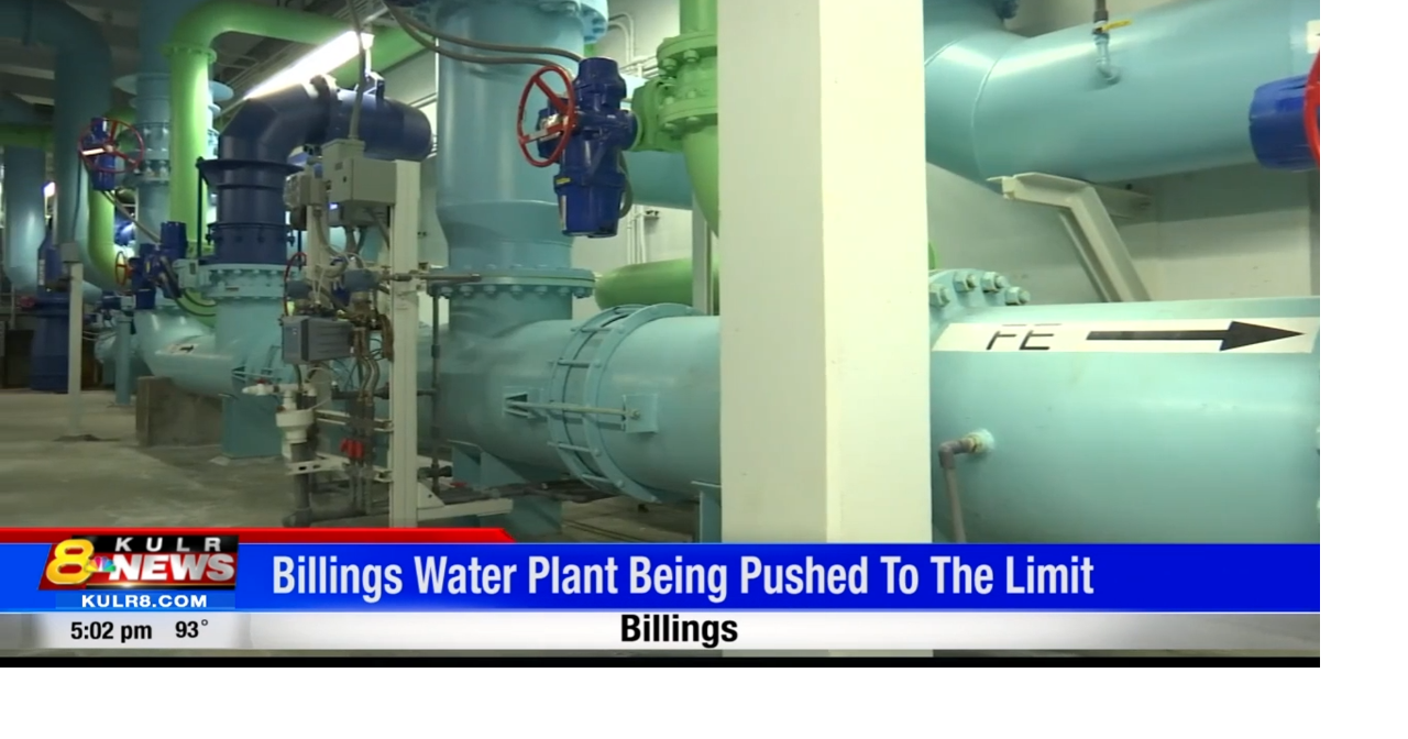 Billings water plant is being pushed to its limit, residents asked to