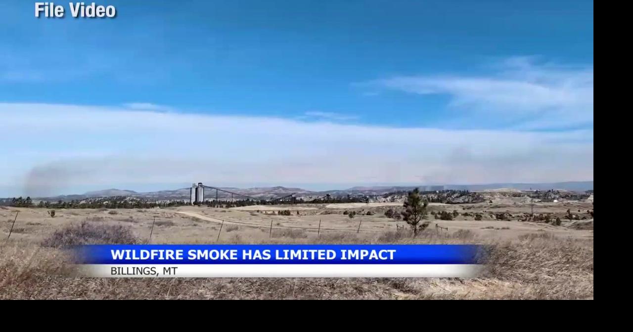Wildfire smoke from Canada, Oregon and Washington affecting Billings air quality