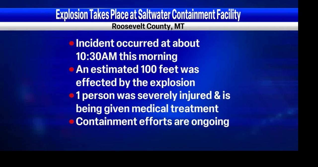 Saltwater containment tank explosion near Bainville leaves one person