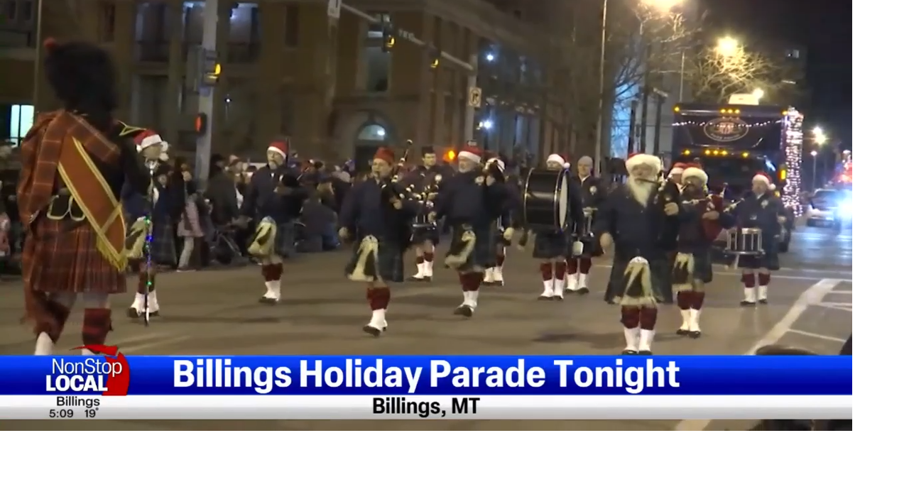 Billings Holiday Parade kicking off tonight Billings News