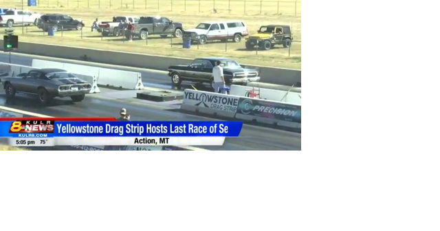 Yellowstone Drag Strip has last race for the season this weekend - Vimarsana News