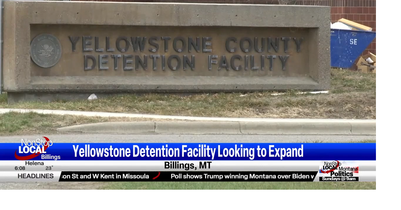 Yellowstone County Detention Facility looking to expand Billings News