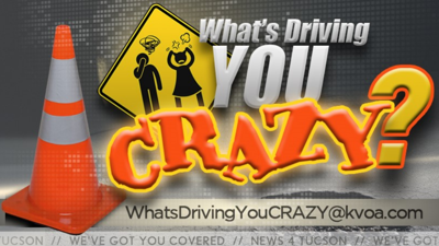 What’s driving you crazy 1