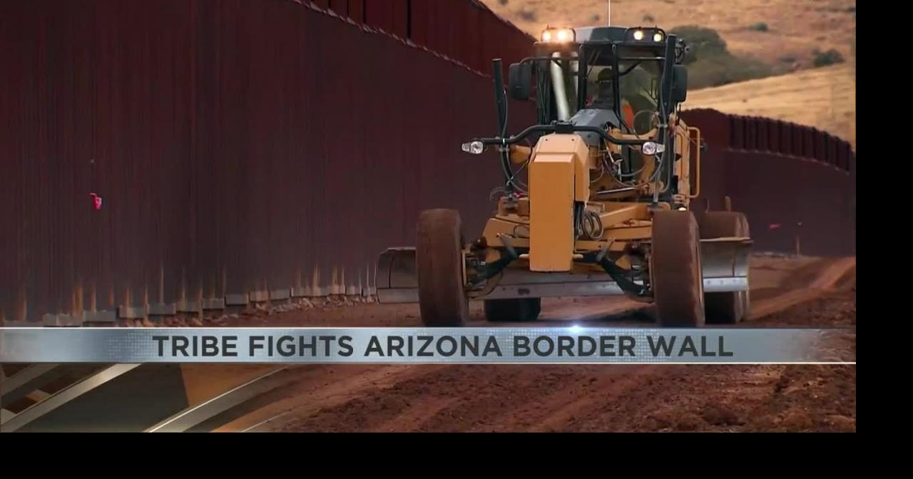 Pima County backs Tohono O'odham Nation in border wall fight