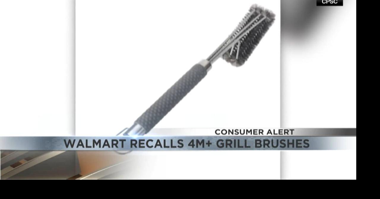 Consumer Alert: Walmart recalls over 4M grill brushes