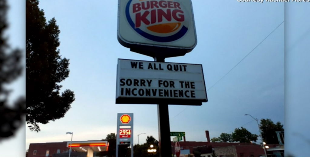 ‘We All Quit’ Sign of Nebraska Burger King goes viral News