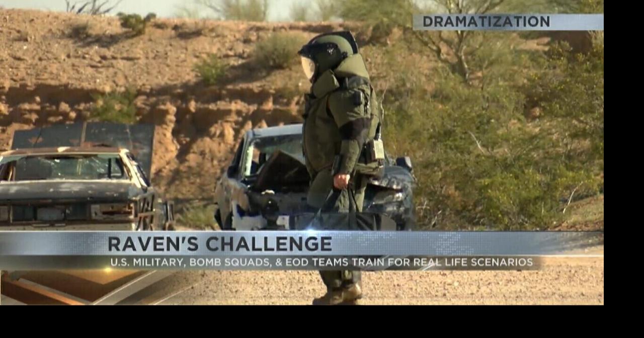 Raven's Challenge training in Marana prepares bomb squads for real ...