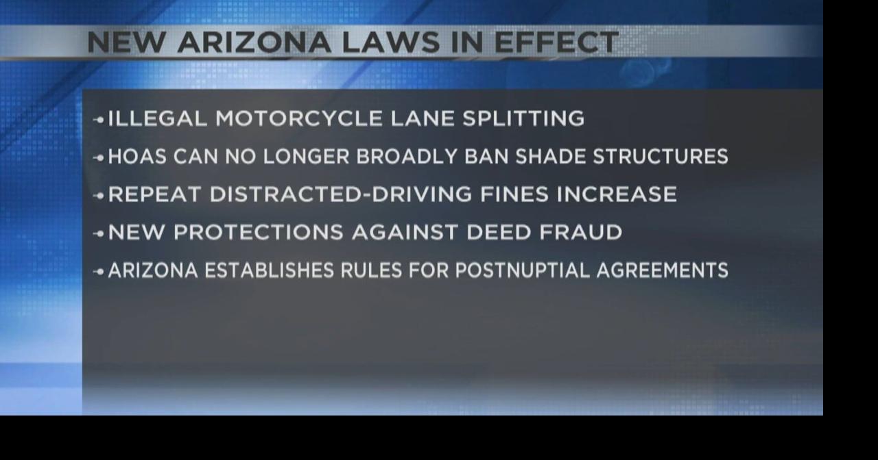 New Arizona laws affect drivers, homeowners and married couples